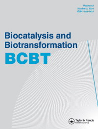 Cover image for Biocatalysis and Biotransformation, Volume 42, Issue 3