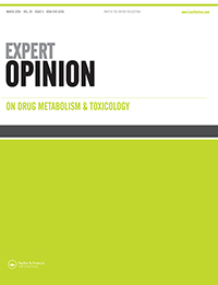 Cover image for Expert Opinion on Drug Metabolism & Toxicology, Volume 20, Issue 3