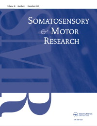 Cover image for Somatosensory & Motor Research, Volume 40, Issue 4