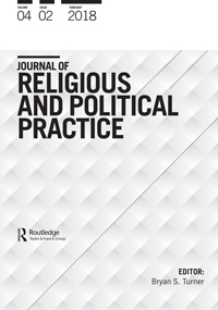 Cover image for Journal of Religious and Political Practice, Volume 4, Issue 2