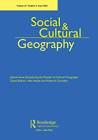 Cover image for Social & Cultural Geography, Volume 25, Issue 5