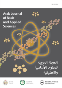 Cover image for Arab Journal of Basic and Applied Sciences, Volume 30, Issue 1