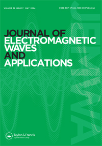 Cover image for Journal of Electromagnetic Waves and Applications, Volume 38, Issue 7