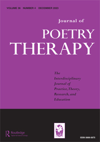 Cover image for Journal of Poetry Therapy, Volume 36, Issue 4
