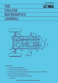 Cover image for The College Mathematics Journal, Volume 55, Issue 3