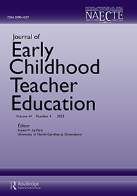 Cover image for Journal of Early Childhood Teacher Education, Volume 44, Issue 4