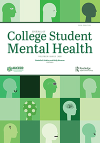 Cover image for Journal of College Student Mental Health, Volume 38, Issue 1