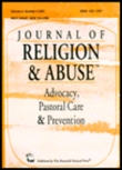 Cover image for Journal of Religion & Abuse, Volume 8, Issue 3