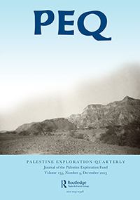 Cover image for Palestine Exploration Quarterly, Volume 155, Issue 4