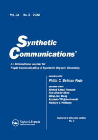 Cover image for Synthetic Communications, Volume 54, Issue 3, 2024