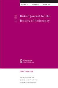 Cover image for British Journal for the History of Philosophy, Volume 32, Issue 2, 2024