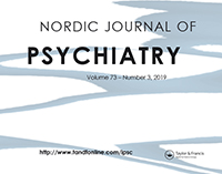 Cover image for Nordic Journal of Psychiatry, Volume 73, Issue 3, 2019