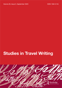 Cover image for Studies in Travel Writing, Volume 26, Issue 3, 2023