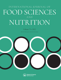 Cover image for International Journal of Food Sciences and Nutrition, Volume 73, Issue 6, 2022