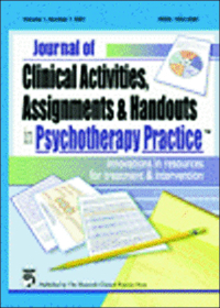 Cover image for Journal of Clinical Activities, Assignments & Handouts in Psychotherapy Practice, Volume 2, Issue 3, 2002