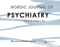 Cover image for Nordic Journal of Psychiatry, Volume 74, Issue 3, 2020