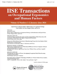 Cover image for IISE Transactions on Occupational Ergonomics and Human Factors, Volume 12, Issue 1-2, 2024