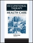Cover image for Occupational Therapy In Health Care, Volume 24, Issue 3, 2010