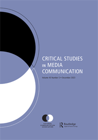 Cover image for Critical Studies in Media Communication, Volume 40, Issue 5, 2023