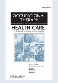 Cover image for Occupational Therapy In Health Care, Volume 34, Issue 4, 2020