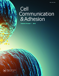 Cover image for Cell Communication & Adhesion, Volume 24, Issue 1, 2018