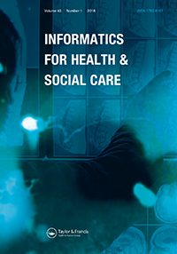 Cover image for Informatics for Health and Social Care, Volume 43, Issue 1, 2018