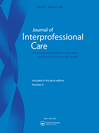 Cover image for Journal of Interprofessional Care, Volume 32, Issue 4, 2018