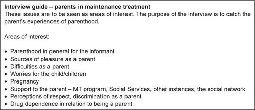Figure S1 Interview guide – parents in maintenance treatment.Abbreviation: MT, maintenance treatment.