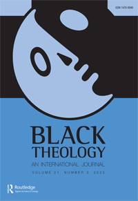 Cover image for Black Theology, Volume 21, Issue 3, 2023