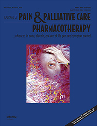 Cover image for Journal of Pain & Palliative Care Pharmacotherapy, Volume 27, Issue 3, 2013