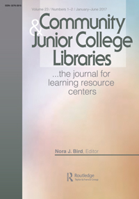 Cover image for Community & Junior College Libraries, Volume 23, Issue 1-2, 2017