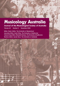 Cover image for Musicology Australia, Volume 45, Issue 2, 2023