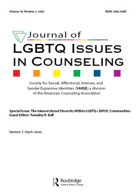 Cover image for Journal of LGBTQ Issues in Counseling, Volume 18, Issue 2, 2024