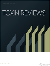 Cover image for Toxin Reviews, Volume 41, Issue 4, 2022