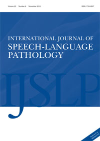 Cover image for International Journal of Speech-Language Pathology, Volume 20, Issue 6, 2018