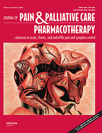 Cover image for Journal of Pain & Palliative Care Pharmacotherapy, Volume 23, Issue 3, 2009