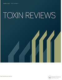 Cover image for Toxin Reviews, Volume 41, Issue 1, 2022
