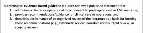 Figure 1. Definition of a prehospital evidence-based guideline.