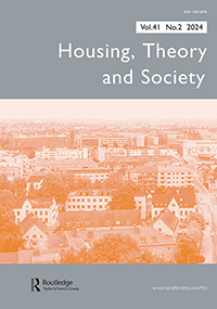 Cover image for Housing, Theory and Society, Volume 41, Issue 2, 2024