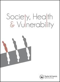 Cover image for Society, Health & Vulnerability, Volume 10, Issue 1, 2019