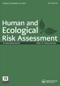 Cover image for Human and Ecological Risk Assessment: An International Journal, Volume 30, Issue 3-4