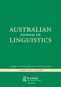 Cover image for Australian Journal of Linguistics, Volume 44, Issue 1