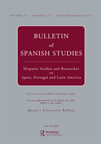 Cover image for Bulletin of Spanish Studies, Volume 101, Issue 2-3