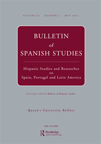 Cover image for Bulletin of Hispanic Studies, Volume 101, Issue 4