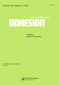 Cover image for The Journal of Adhesion, Volume 100, Issue 10