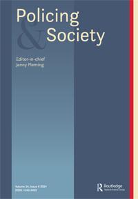 Cover image for Policing and Society, Volume 34, Issue 6