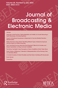 Cover image for Journal of Broadcasting & Electronic Media, Volume 68, Issue 3