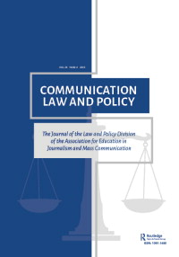 Cover image for Communication Law and Policy, Volume 28, Issue 4