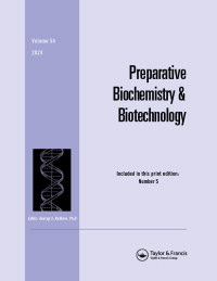 Cover image for Preparative Biochemistry, Volume 54, Issue 5