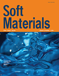Cover image for Soft Materials, Volume 22, Issue 2